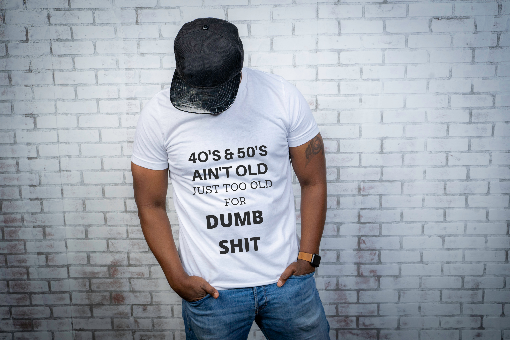Too old for dumb shit- Unisex